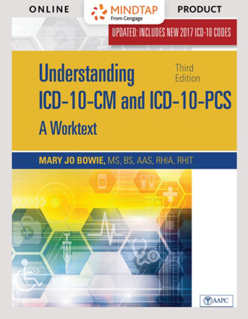 MindTap Medical Insurance & Coding for Bowie’s Understanding ICD-10-CM ...